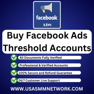 buy Facebook Ads Threshold Accounts